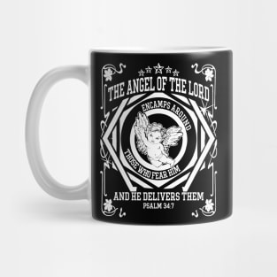 Angel of The Lord Christian Streetwear Psalm 34:7 Design Mug